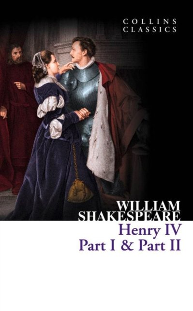 CLASSICS HENRY IV PART I AND P