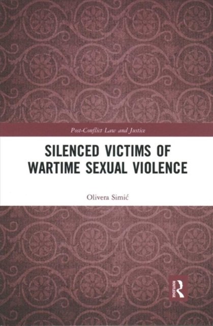 Silenced Victims of Wartime Sexual Violence