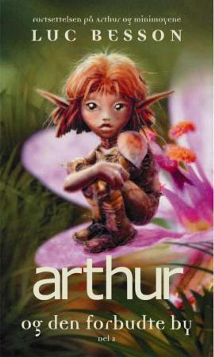 Arthur og den forbudte by - del 2