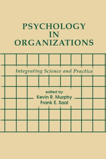 Psychology in Organizations