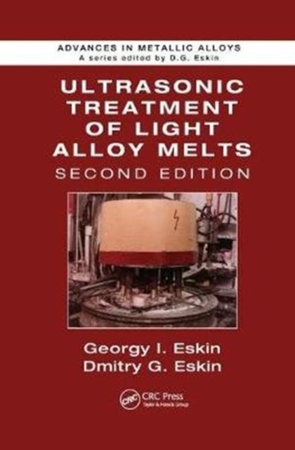Ultrasonic Treatment of Light Alloy Melts