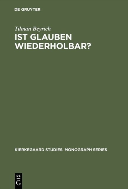 Ist Glauben Wiederholbar?