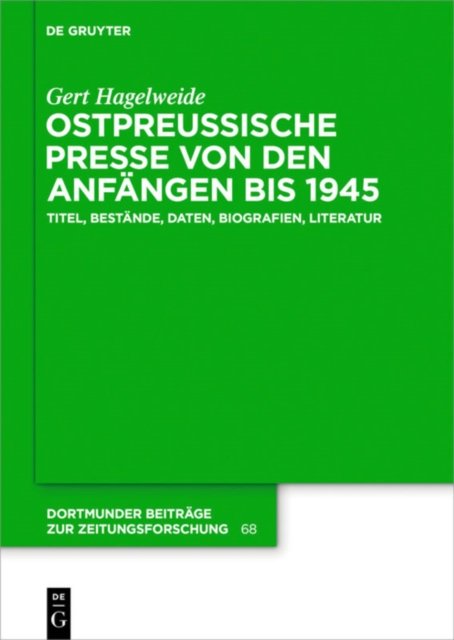 Ostpreußische Presse Von Den Anfangen Bis 1945