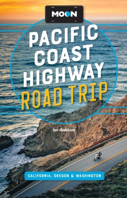 Moon Pacific Coast Highway Road Trip