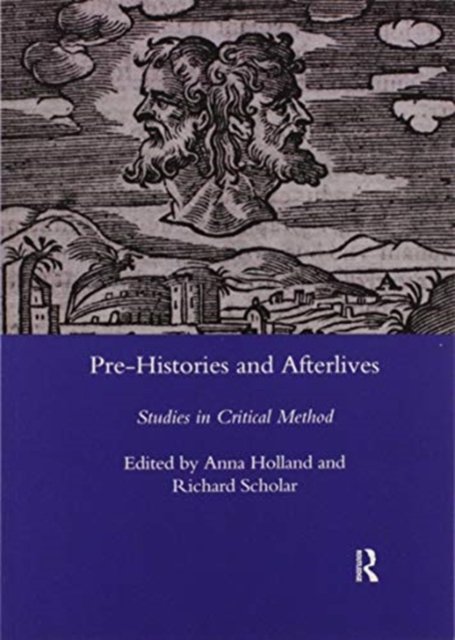 Pre-histories and Afterlives