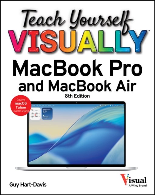 Teach Yourself VISUALLY MacBook Pro and MacBook Ai r, 8th Edition