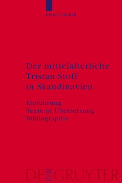 Der mittelalterliche Tristan-Stoff in Skandinavien