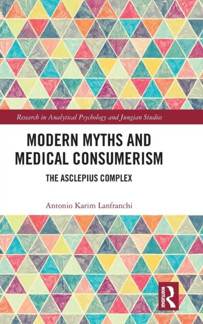 Modern Myths and Medical Consumerism