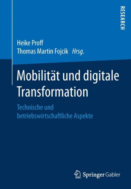 Mobilitat und digitale Transformation