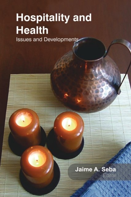 Hospitality and Health