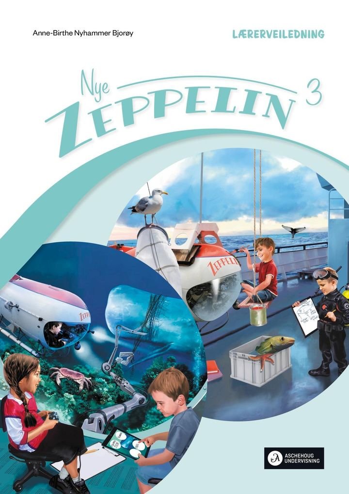 Nye Zeppelin 3 - Lærerveiledning til språkbok og lesebok : norsk for barnetrinnet