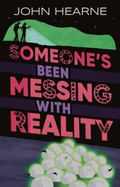 Someone''s Been Messing With Reality