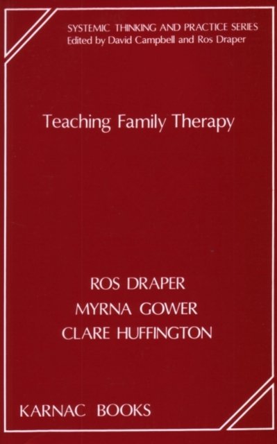 Teaching Family Therapy