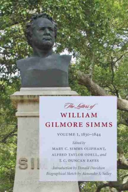 The Letters of William Gilmore Simms
