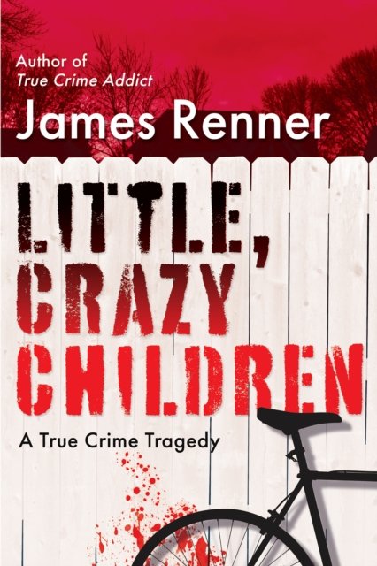 Little, Crazy Children