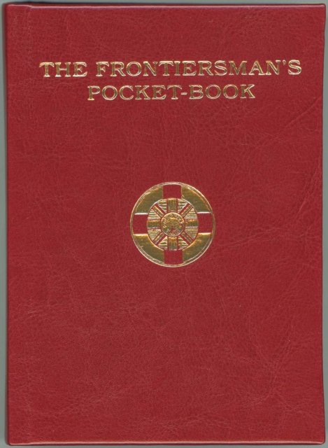 Frontiersman''s Pocket-Book