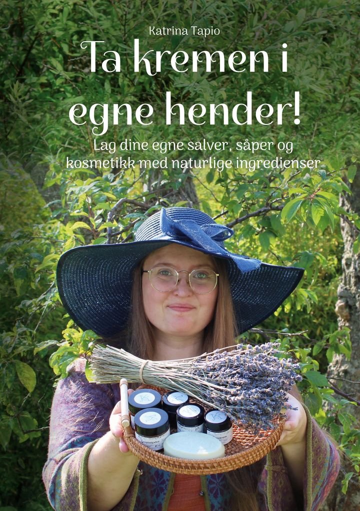 Ta kremen i egne hender!