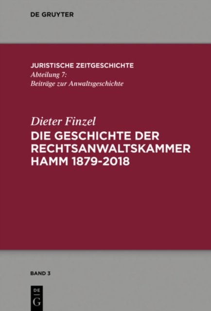 Die Geschichte Der Rechtsanwaltskammer Hamm