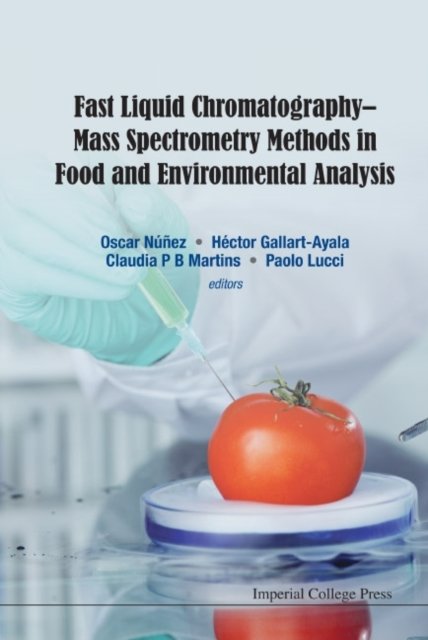 FAST LIQUID CHROMATOGRAPHY-MASS SPECTROMETRY METH FOOD ..