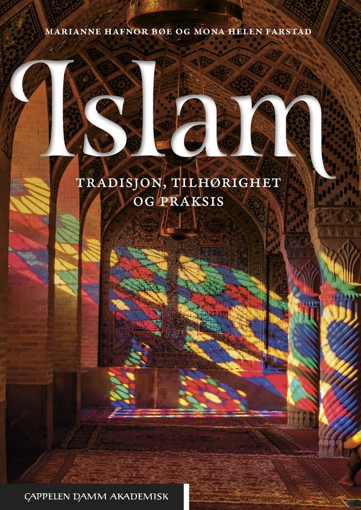 Islam - tradisjon, tilhørighet og praksis