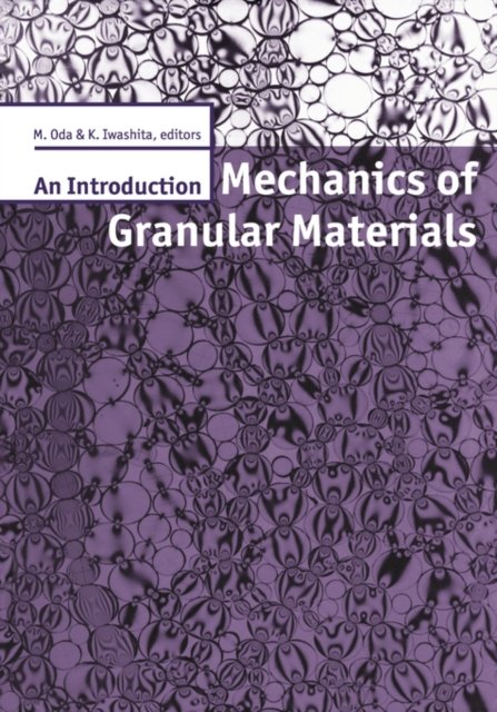 Mechanics of Granular Materials: An Introduction