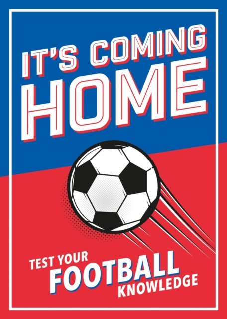It''s Coming Home