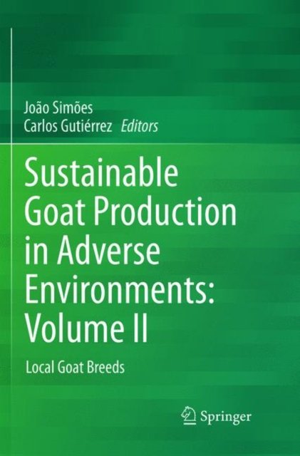 Sustainable Goat Production in Adverse Environments