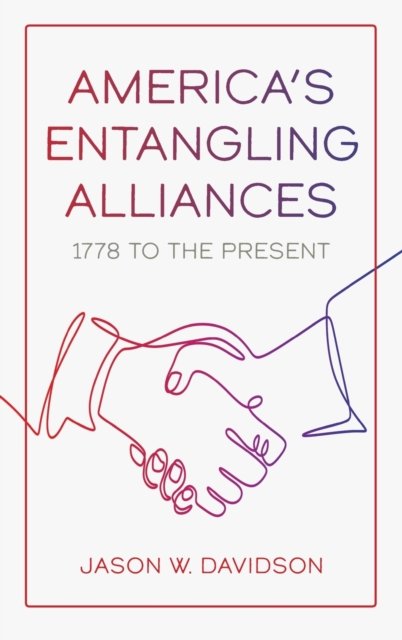 America's Entangling Alliances