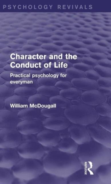 Character and the Conduct of Life