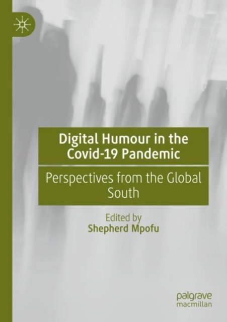 Digital Humour in the Covid-19 Pandemic