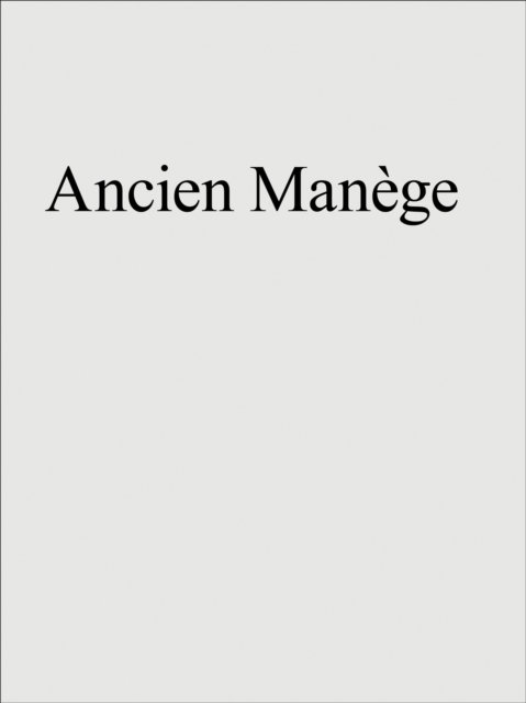Ancien Manege
