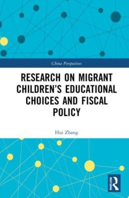Research on Migrant Children?s Educational Choices and Fiscal Policy