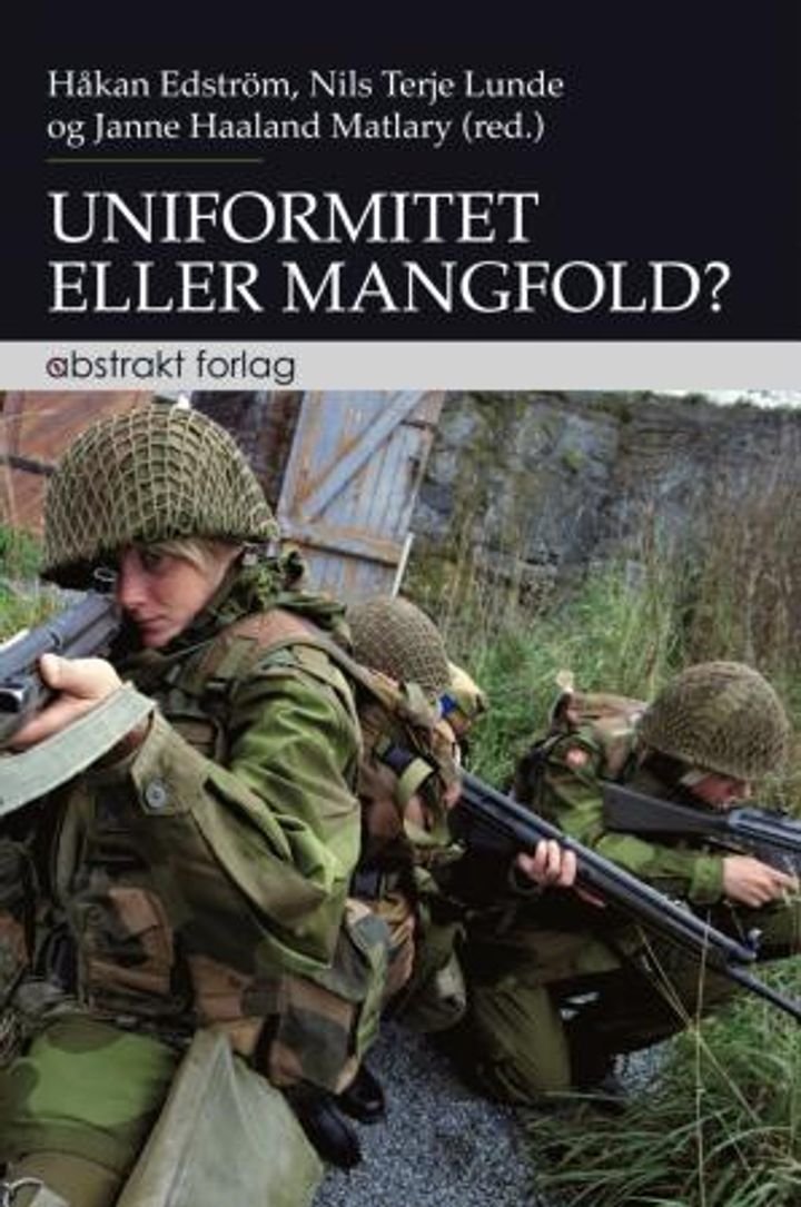Uniformitet eller mangfold? - norsk militærprofesjon i endring