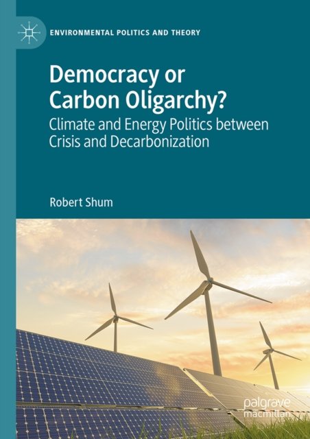 Democracy or Carbon Oligarchy?