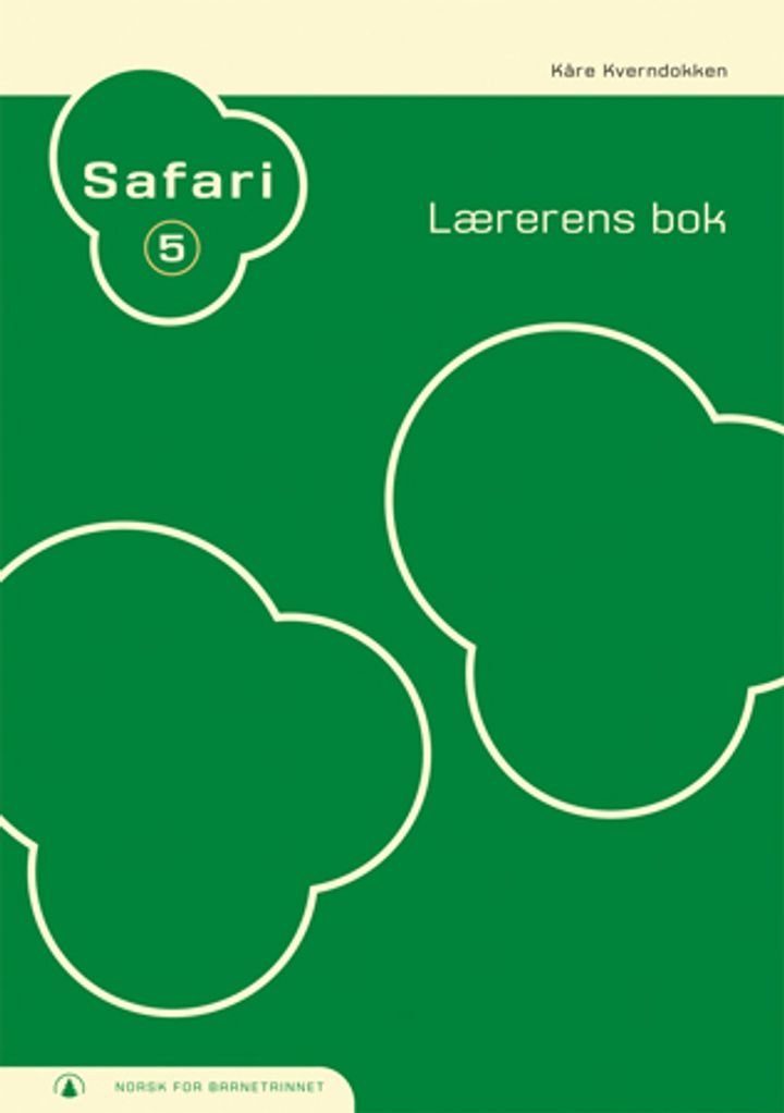 Safari 5 - lærarboka : norsk for barnesteget
