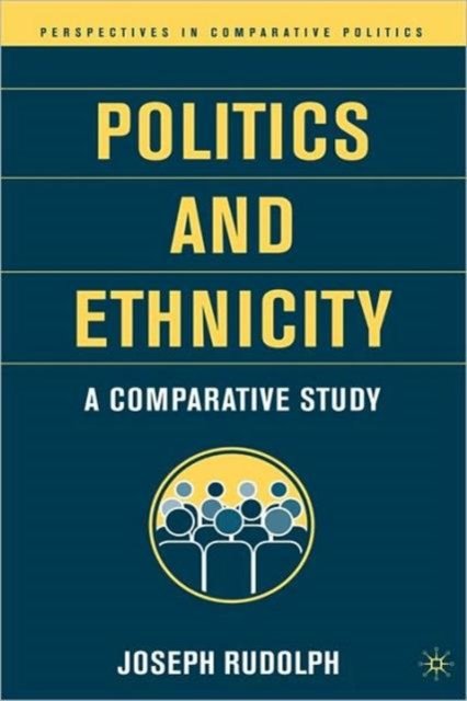 Politics and Ethnicity