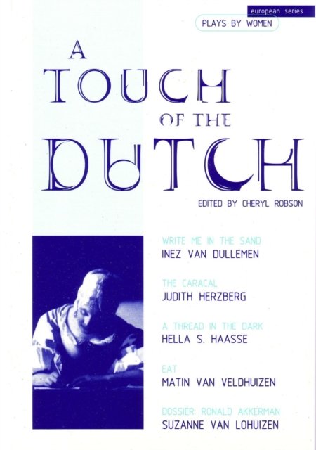 A Touch of the Dutch