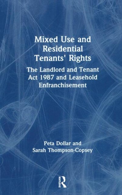 Mixed Use and Residential Tenants'' Rights