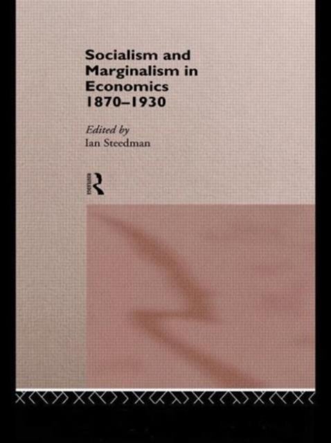 Socialism and Marginalism in Economics
