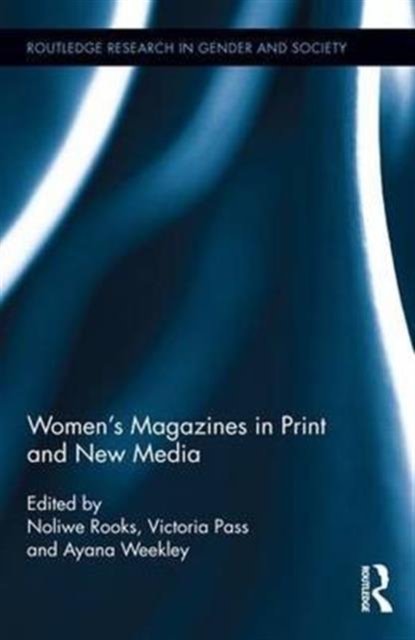 Women''s Magazines in Print and New Media