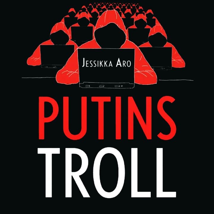 Putins troll - Russlands informasjonskrig mot den demokratiske verden