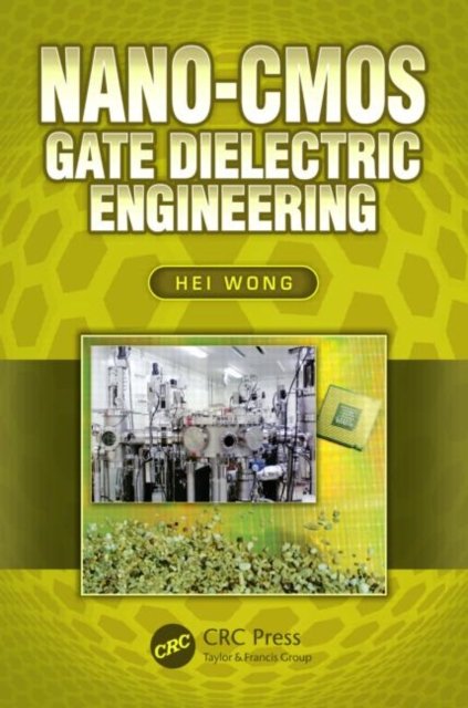 NANO-CMOS Gate Dielectric Engineering