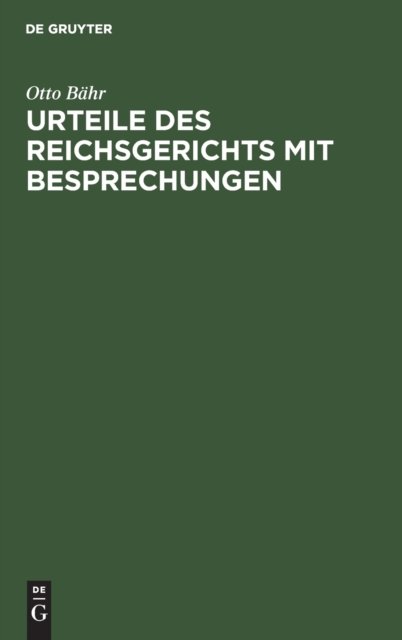 Urteile Des Reichsgerichts Mit Besprechungen
