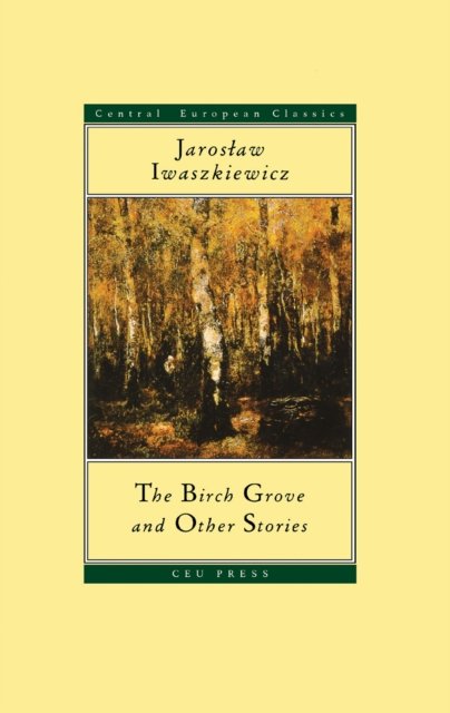 The Birch Grove and Other Stories