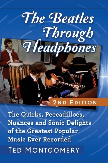The Beatles Through Headphones