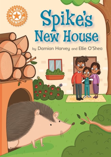 Reading Champion: Spike''s New House