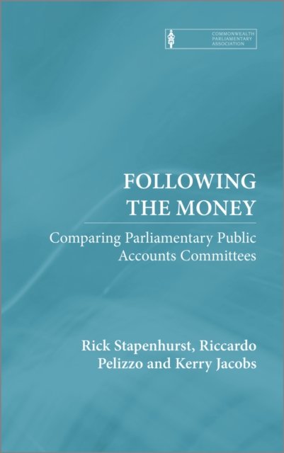 Following the Money – Comparing Parliamentary Public Accounts Committees