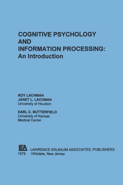 Cognitive Psychology and Information Processing