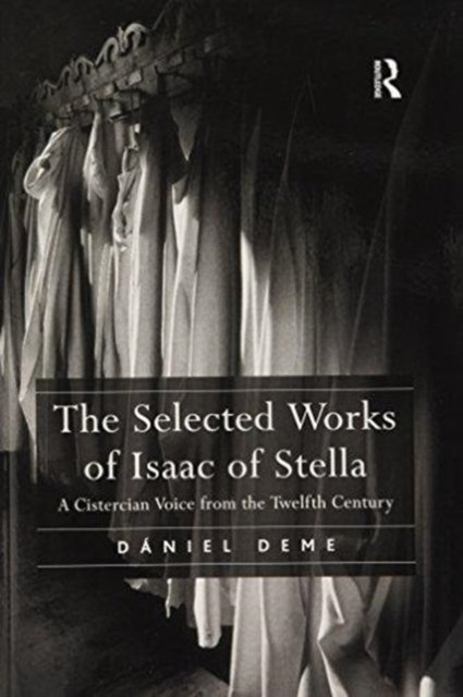 The Selected Works of Isaac of Stella