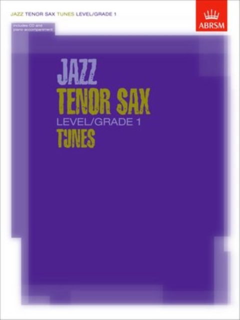 Jazz Tenor Sax Tunes, Level/Grade 1